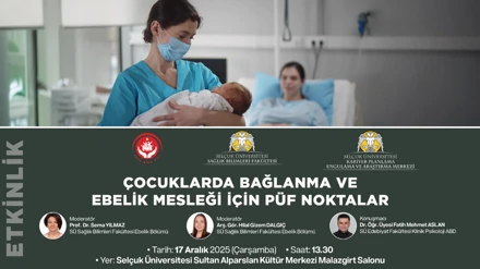 Bölümümüz öğretim üyelerinden Dr. Fatih Mehmet Aslan, "Çocuklarda Bağlanma ve Ebelik Mesleği için Püf Noktalar" başlıklı bir konuşma yapmıştır.